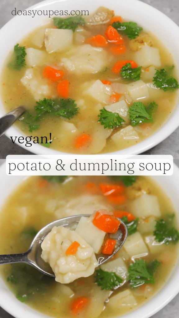 Vegan Potato & Dumpling Soup Do As You Peas