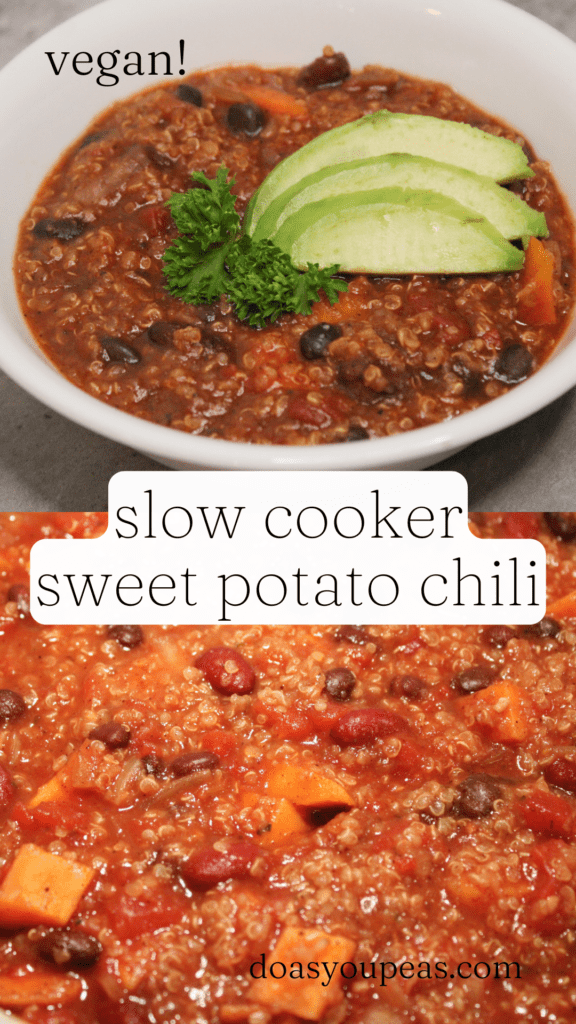Slow Cooker Sweet Potato Chili - Do As You Peas