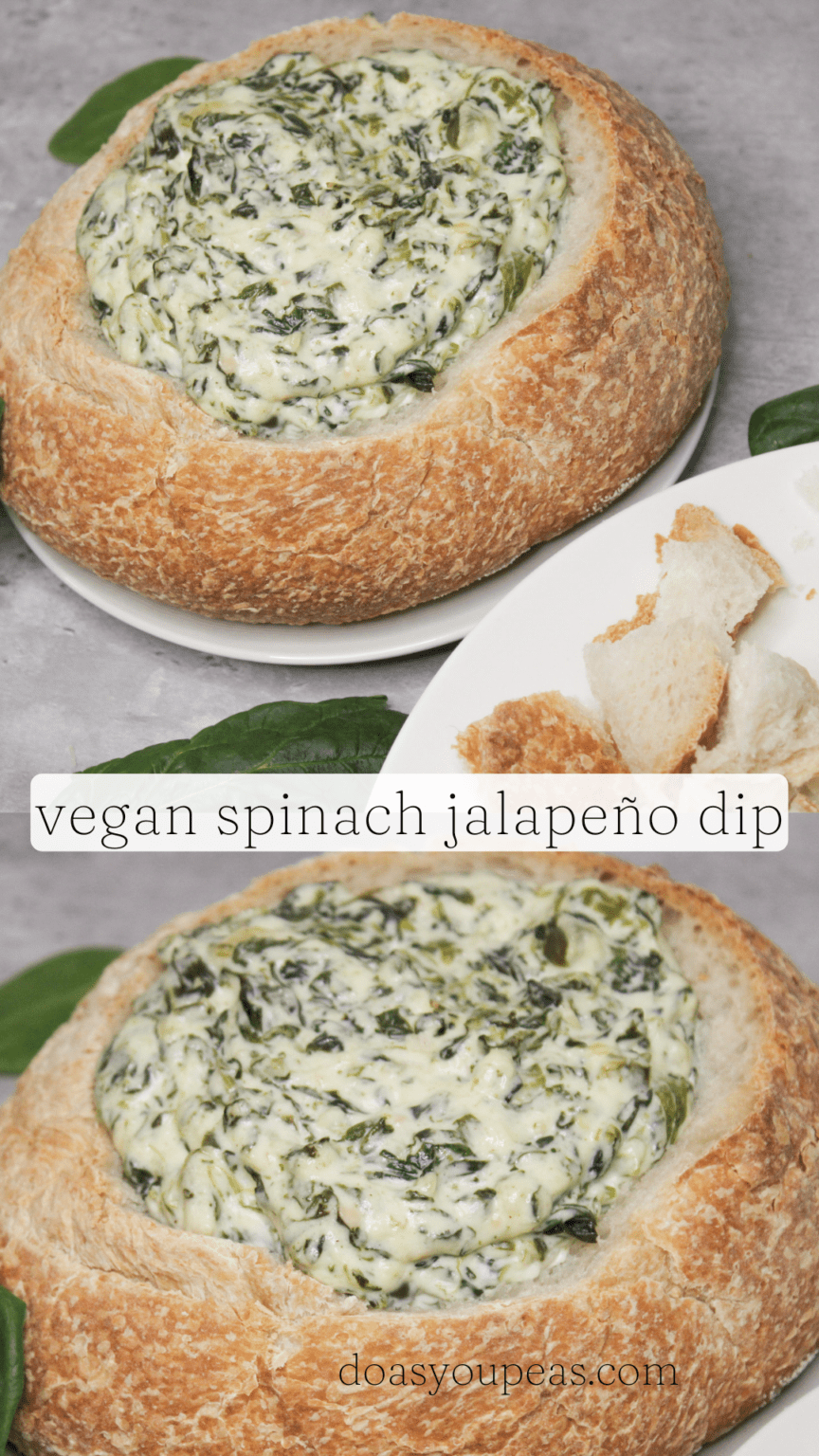 Vegan Spinach Jalapeño Dip Do As You Peas